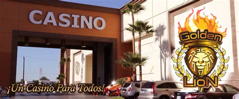 Golden lion casino mexicali